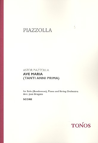 Ave Maria for soloist (Bandoneon), piano and string orchestra score