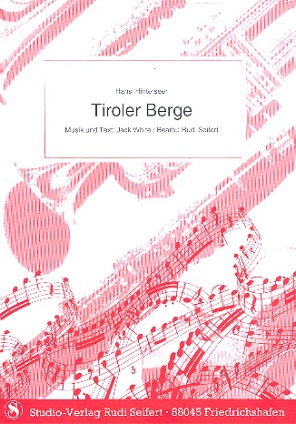 Tiroler Berge: Einzelausgabe Hansi Hinterseer, Interpret