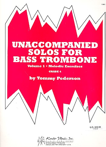 Unaccompanied solos for bass trombone vol.1 melodic exercises