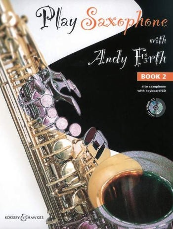 Play saxophone with Andy Firth vol.2 (+CD) for saxophone and piano