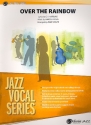 Over the Rainbow: for jazz ensemble