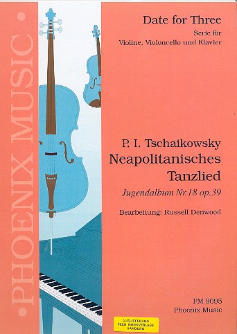 Neapolitanisches Tanzlied fr Violine, Violoncello und Klavier