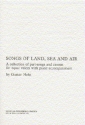 Songs of Land, Sea and Air a collection of part songs and canong for equal voices with piano accompaniment
