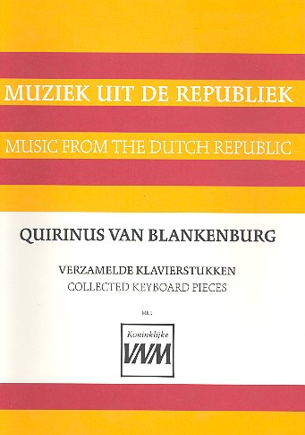 Collected Keyboard Pieces verzamelde klavierstukken Rasch, R., ed (2001)