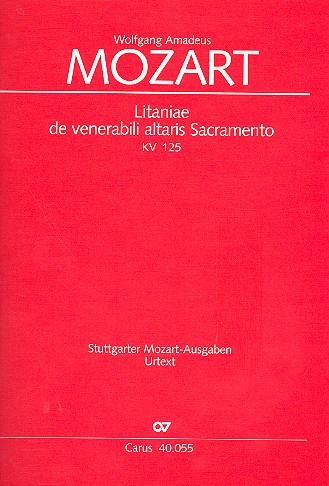 Litaniae de venerabili altaris Sacramento KV125 fr Soli, Chor und Orchester Partitur