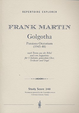 Golgatha fr Soli, Chor, Orchester und Orgel Studienpartitur