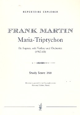 Maria Triptychon für Sopran, Violine und Orchester Studienpartitur
