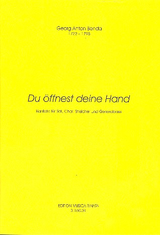 Du ffnest deine Hand Kantate fr Soli, Chor, Streicher und Bc Partitur