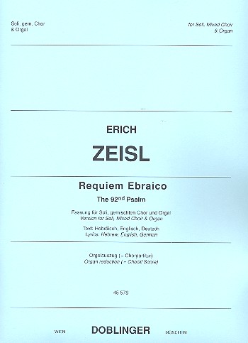 Requiem ebraico fr Soli, gem Chor, Orgel und Orchester Fassung fr Soli, gem Chor und Orgel Orgelauszug
