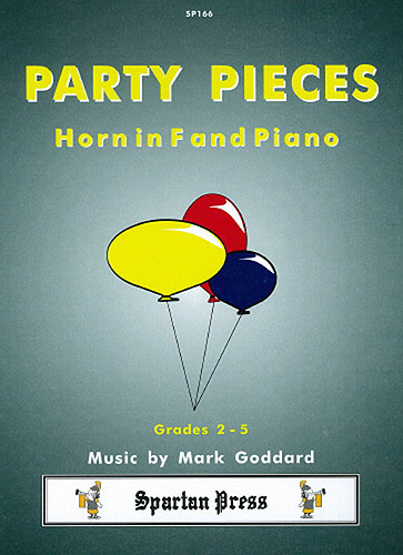 Party pieces for horn in f and piano (grades 2-5)