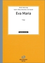 Eva Maria fr diatonische Handharmonika (mit 2. Stimme)