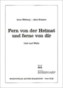 Fern von der Heimat und fern von dir gr diatonische Handharmonika (mit 2. Stimme)