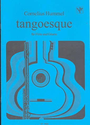 Tangoesque fr Flte und Gitarre Spielpartitur