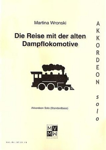 Die Reise mit der alten Dampflokomotive fr Akkordeon