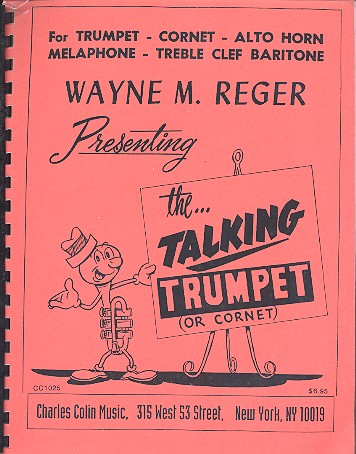 The Talking Trumpet for trumpet (cornet, alto horn, melaphone, treble clef baritone)