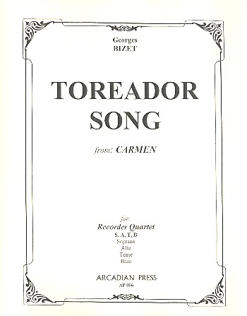 Toreador song from Carmen for recorder quartet, score+parts