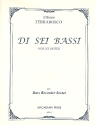 Di sei bassi for bass recorder sextet score and parts