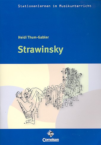 Strawinsky (+CD) Arbeitsmaterialien fr den Musikunterricht