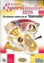 Die groen Egerlnder Hits (+CD) 15 Blasmusik-Trmpfe fr die steirische Harmonika