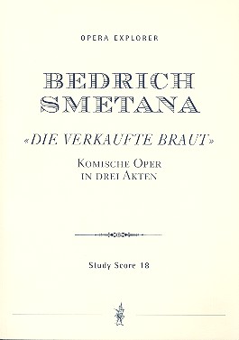 Die verkaufte Braut Oper in 3 Akten  Studienpartitur