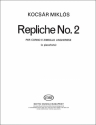 Repliche no.2 per corno e zimbalo ungherese (Pianoforte)