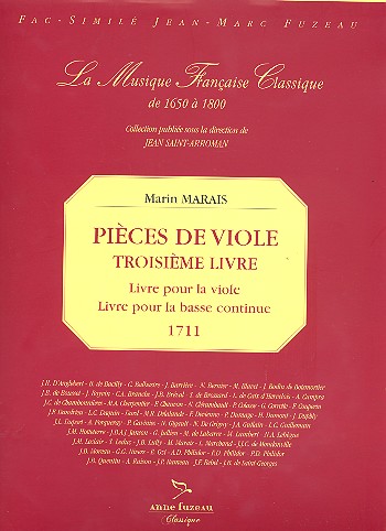 Pieces de Viole vol.3 pour la viole avec la basse continue,  facsimile La musique francaise classique de 1650 a 1800