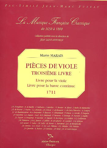 Pieces de Viole vol.3 pour la viole avec la basse continue,  facsimile La musique francaise classique de 1650 a 1800