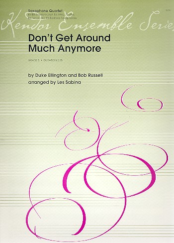 Don't get around much anymore for 4 saxophones SATB),  score and parts Sabina, Les, Arr.