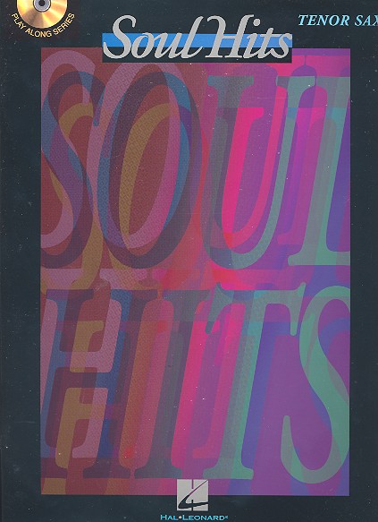 Soul Hits (+CD): for tenor sax