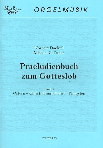 Prludienbuch zum Gotteslob Band 3 fr Orgel Funke, Michael C.  ed