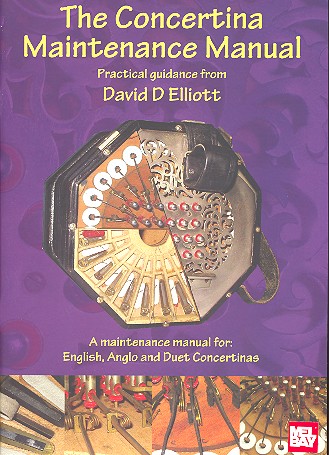 The Concertina Maintenance Manual Practical Guidance