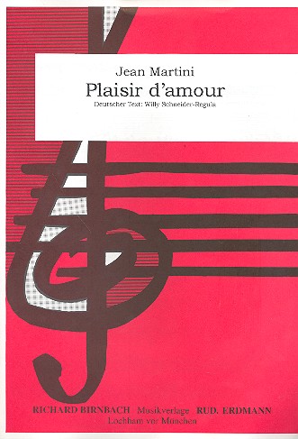 Plaisir d'amour: Einzelausgabe fr Gesang und Klavier (= Klavierpartitur zur Chorausgabe)
