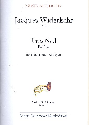 Trio F-Dur Nr. 1 Flte, Horn und Fagott Partitur und Stimmen