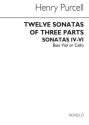12 sonatas of 3 parts no.4-6 for bass viol or cello The works of Henry Purcell vol.5 Tilmouth, Michael,  ed