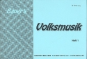 Bauers Volksmusik Band 1 fr Blasorchester Flte 1