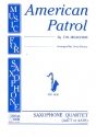 American Patrol for 4 saxophones (AAT T/B) score and parts