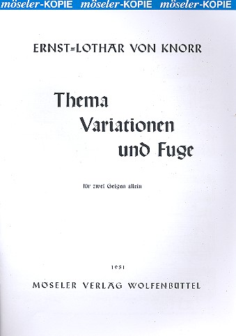 Thema Variationen und Fuge fr 2 Violinen