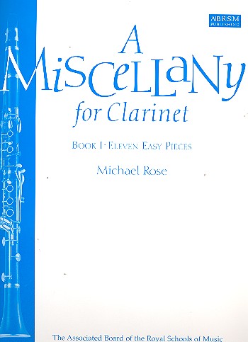 A miscellany for clarinet vol.1  for clarinet and piano