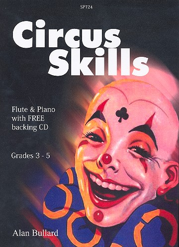 Circus skills (+CD) for flute and piano grades 3-5