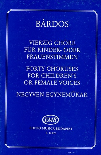 40 Chre fr Kinder-oder Frauenstimmen (LA)