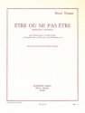 Etre ou ne pas etre monologue d'Hamlet pour trombone-basse (tuba) et piano