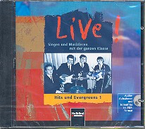 Live Hits und Evergreens 1 CD Singen und Musizieren mit der ganzen Klasse