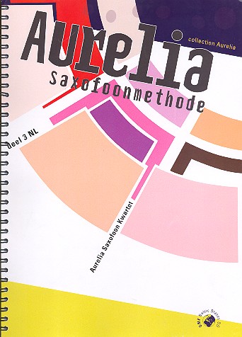 Aurelia saxofoonmethode vol.3 Saxophonschule Band 3