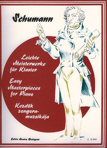 Schumann leichte Meisterwerke fr Klavier Csurka, Magda,  ed