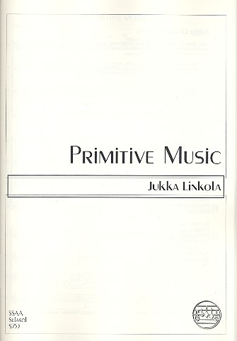 Primitive Music for female chorus a cappella, score (fin, 1998)