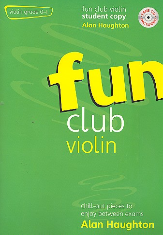 Fun club violin (+CD) grade 1-2 student book chill-out pieces to enjoy