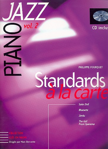 Standards a la carte vol.2 (+CD): pour jazz piano