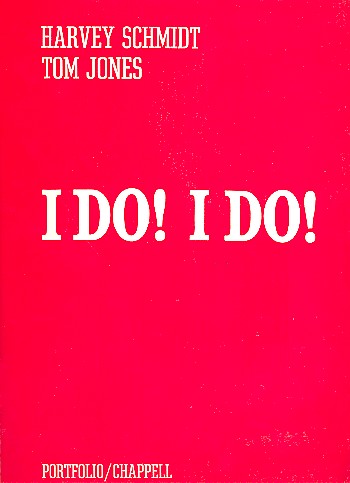 I do I do: vocal score