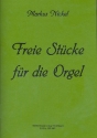 Freie Stcke  fr Orgel