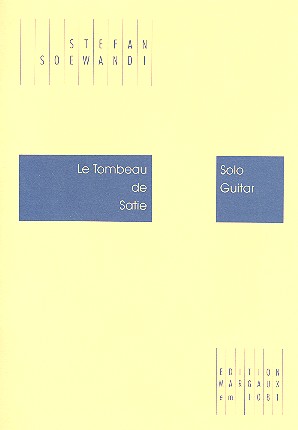 Le Tombeau de Satie for solo guitar